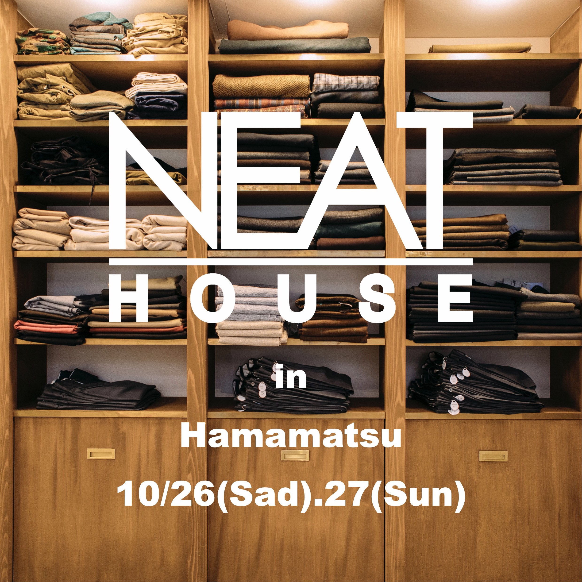 NEAT HOUSE in Hamamatsu – Arthur Fashion World